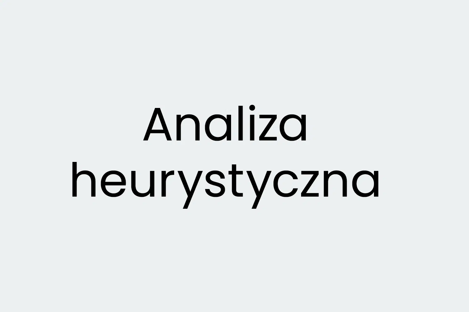 Analiza heurystyczna