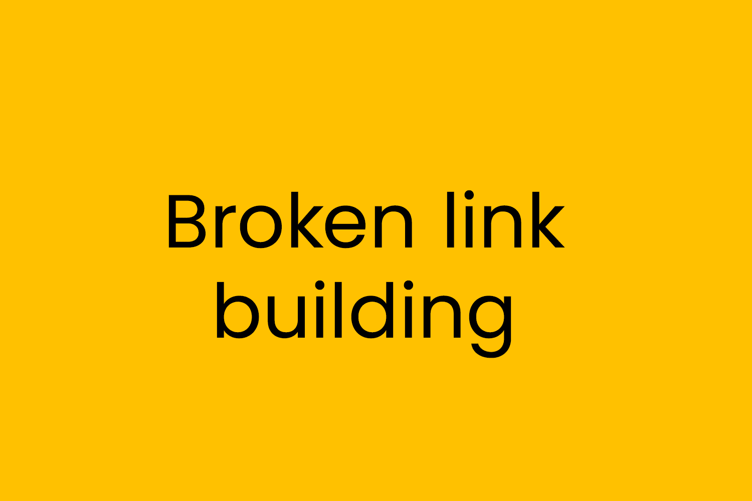 Broken link building