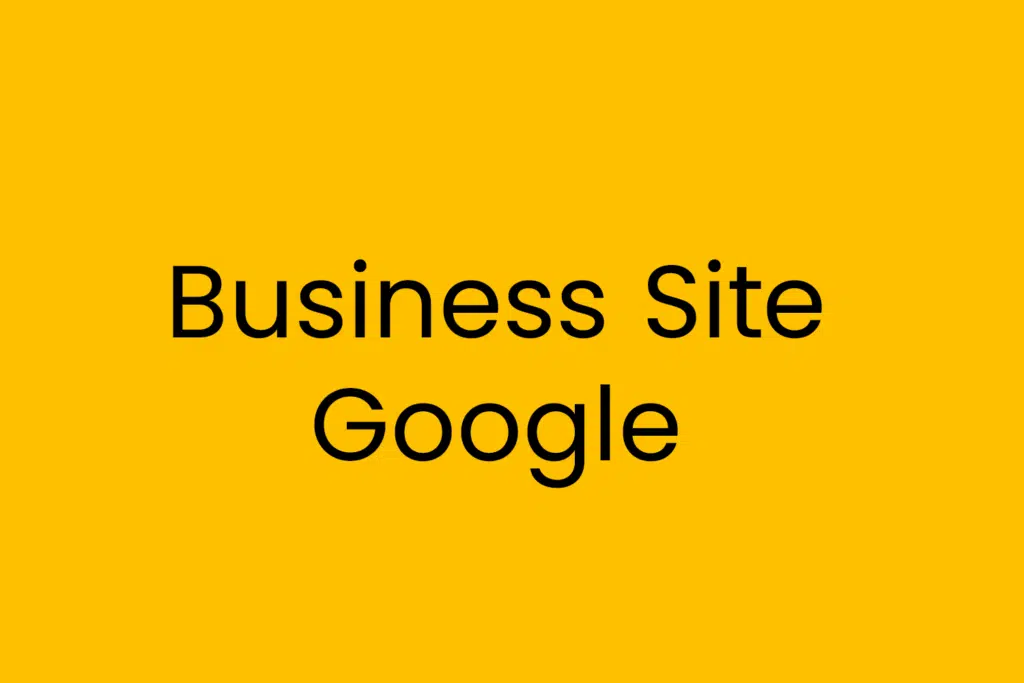 Business Site Google