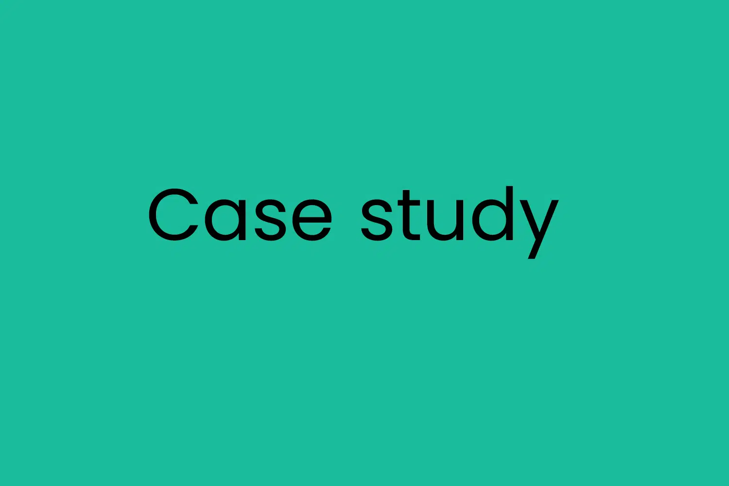 Case study