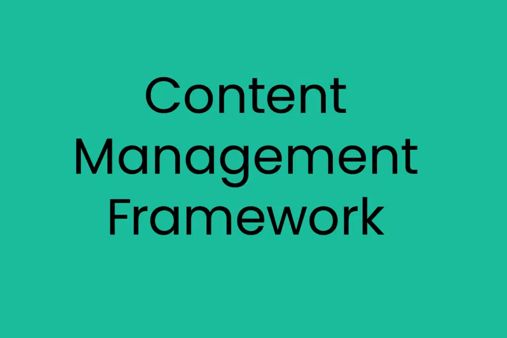 Content Management Framework