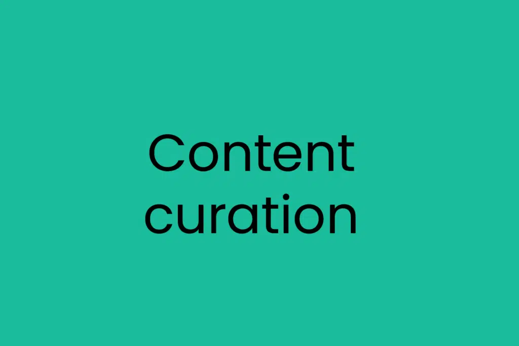 Content curation