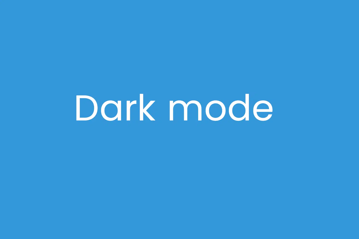 Dark mode