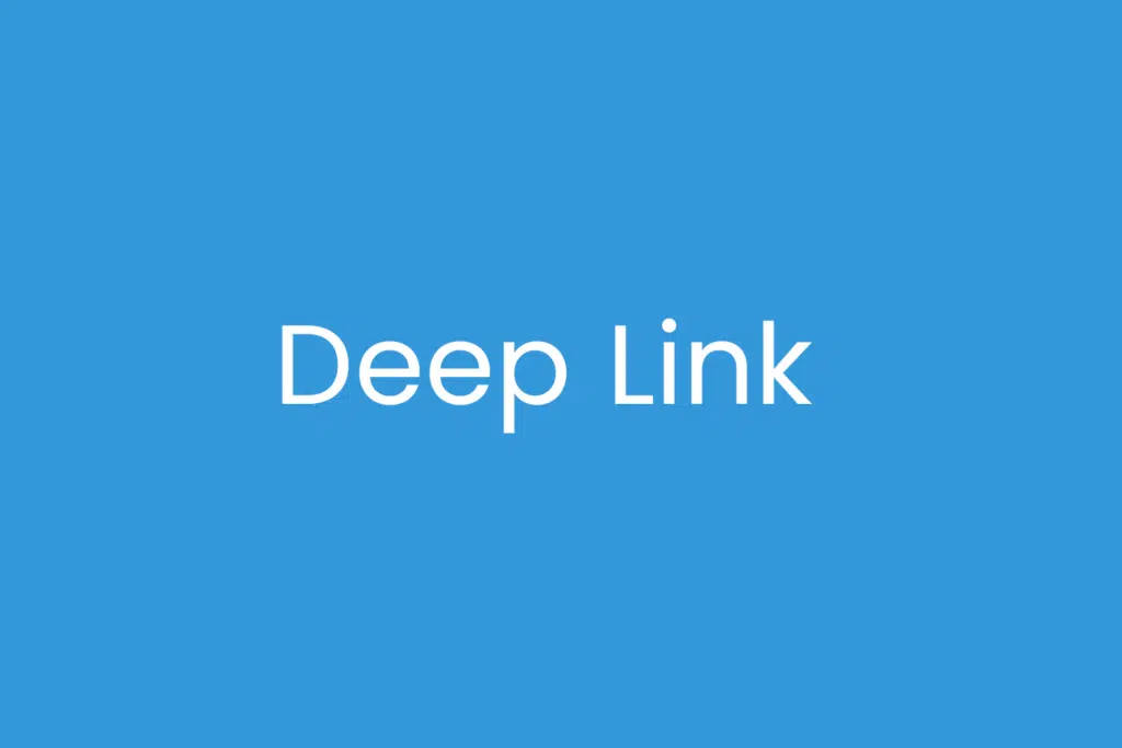 Deep Link