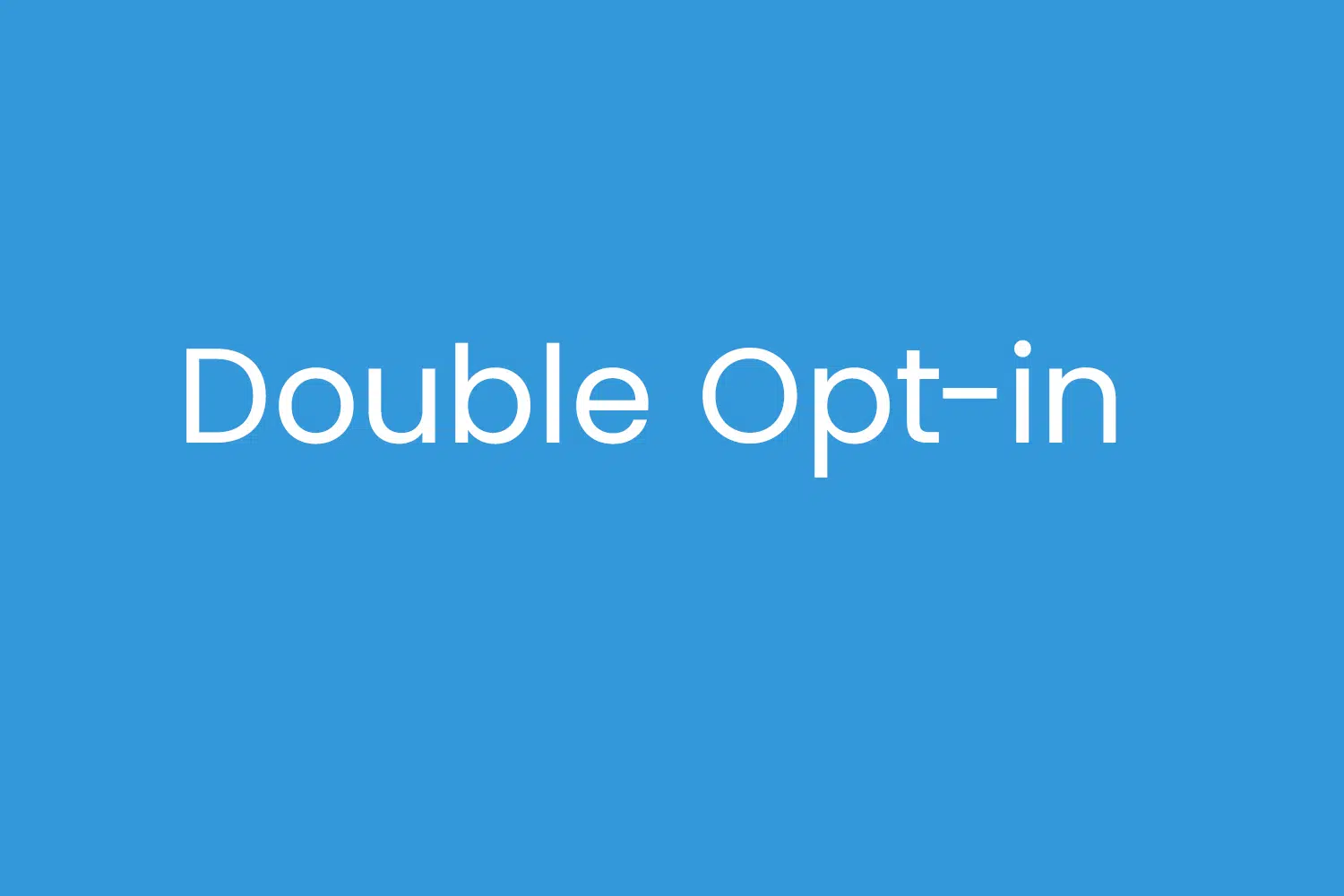 Double Opt-in