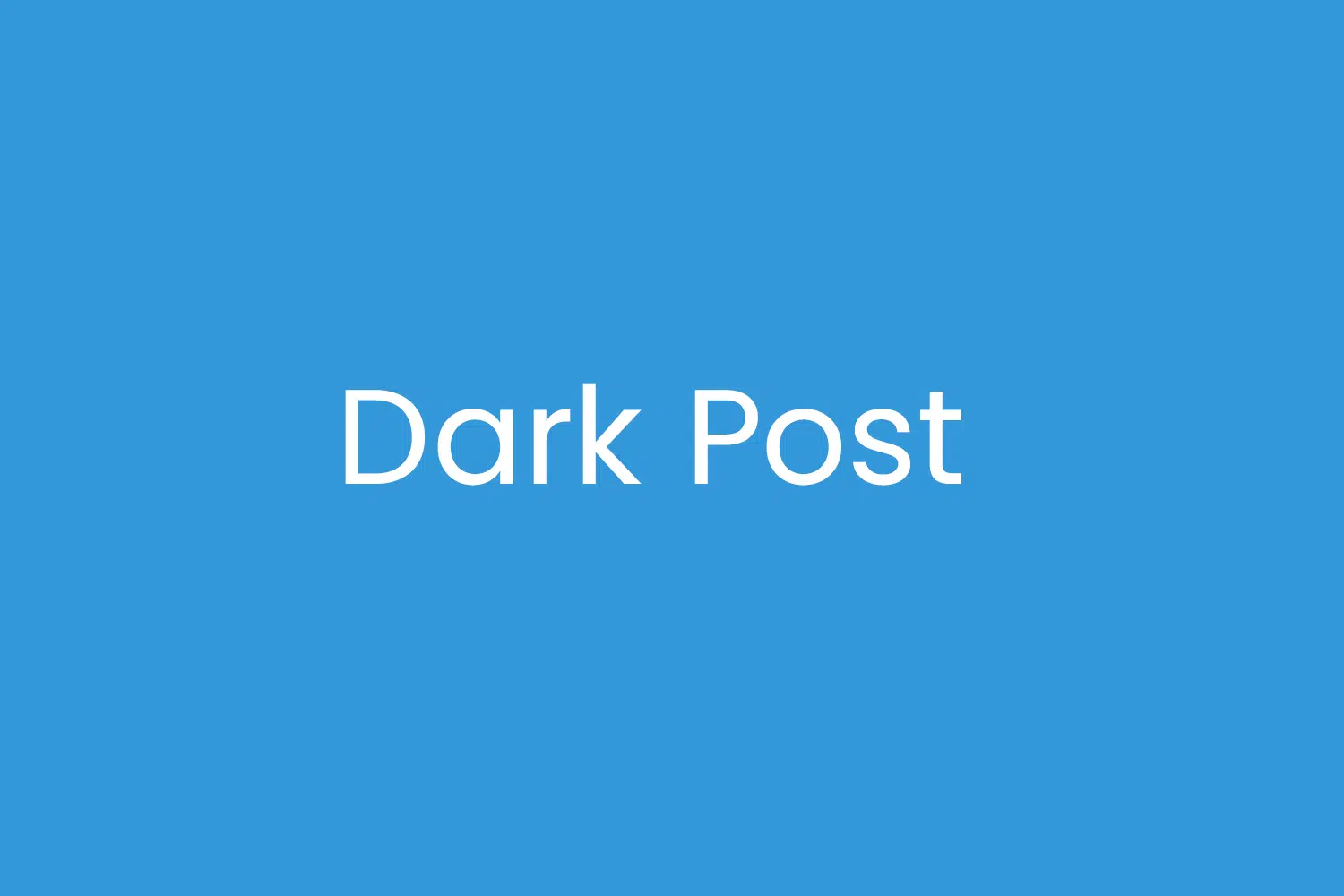 Dark Post