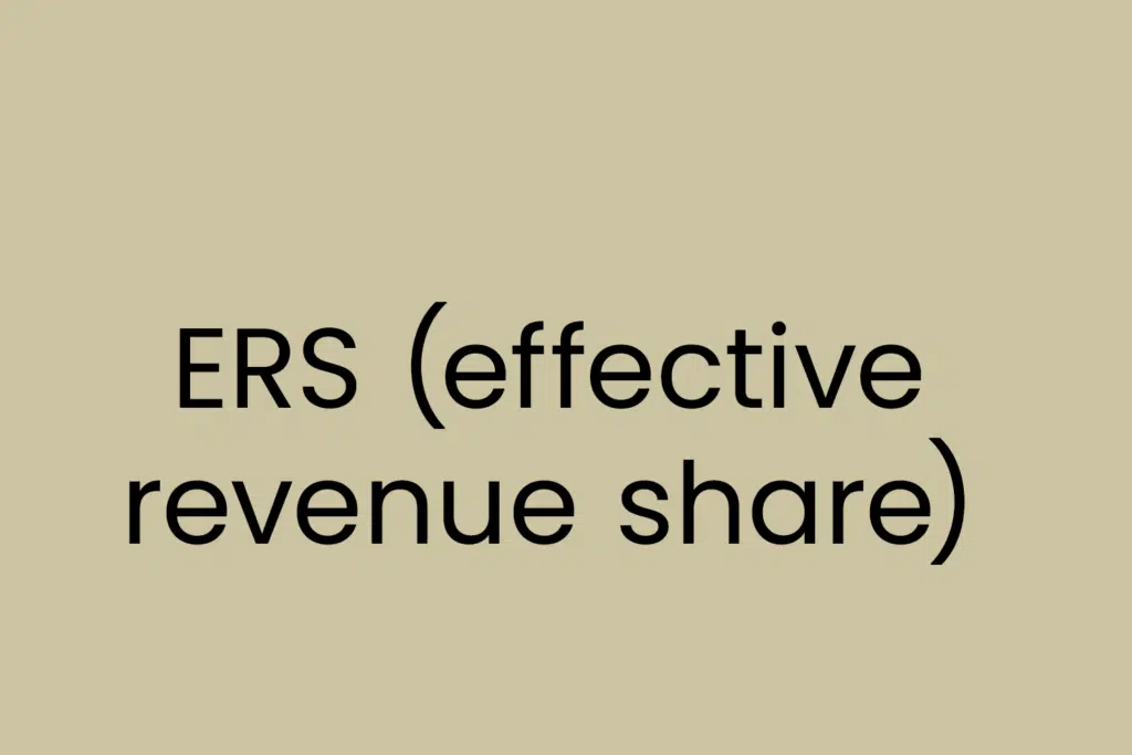 ERS (effective revenue share)
