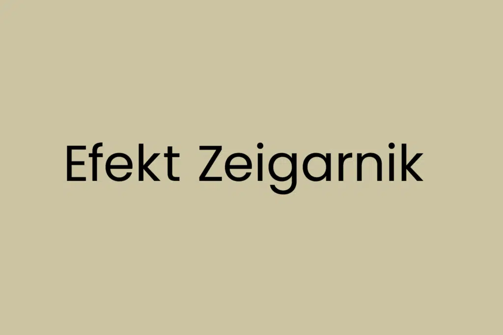 Efekt Zeigarnik