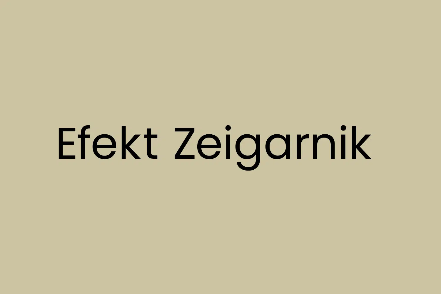Efekt Zeigarnik