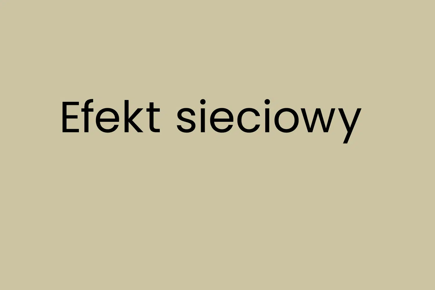 Efekt sieciowy
