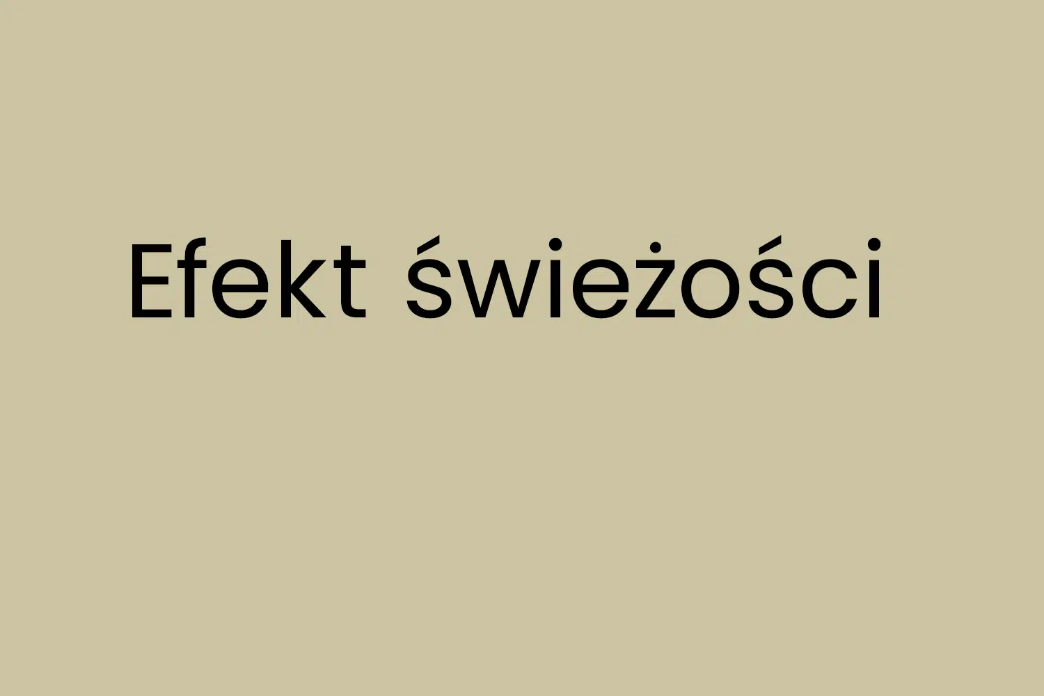 Efekt świeżości