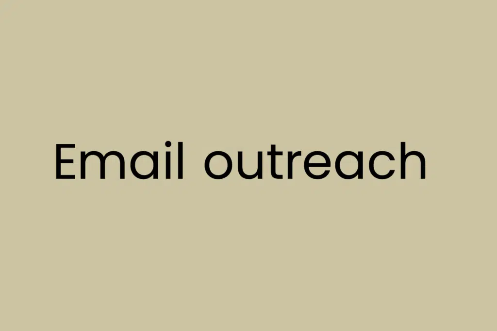 Email outreach