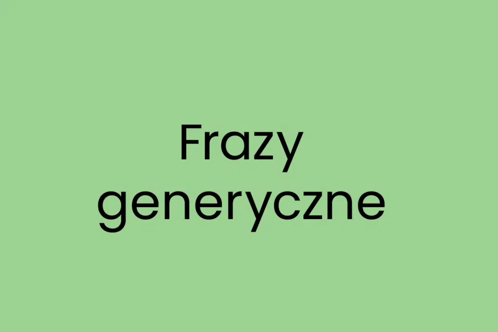 Frazy generyczne