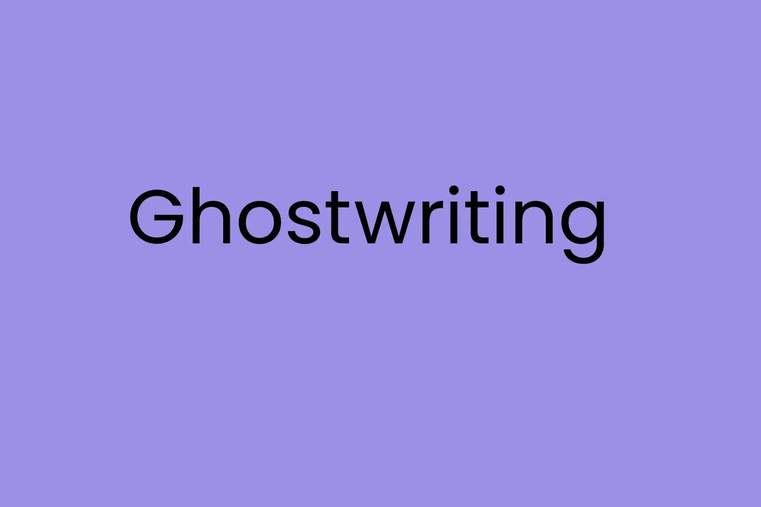 Ghostwriting
