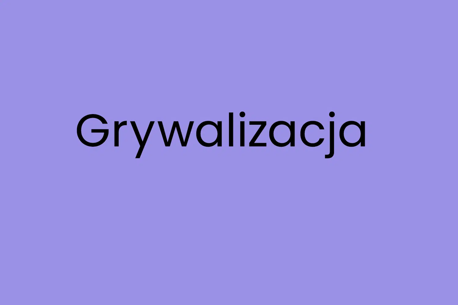 Grywalizacja