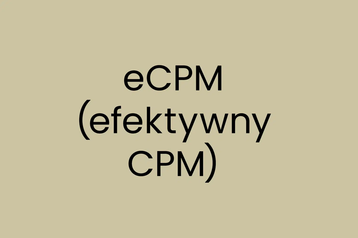eCPM (efektywny CPM)