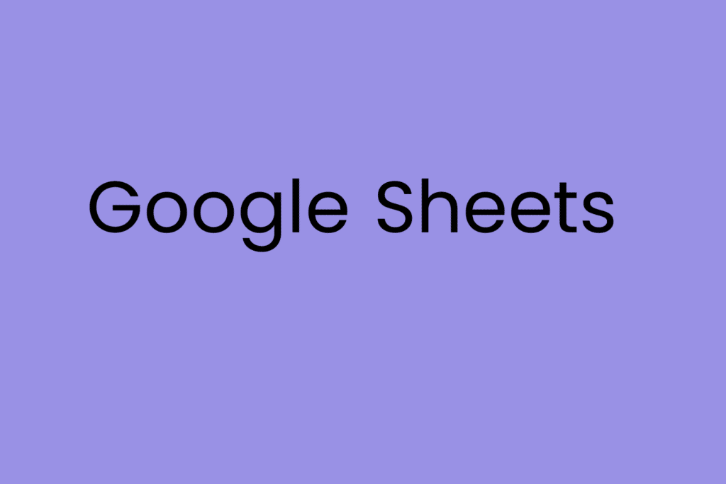 Google Sheets