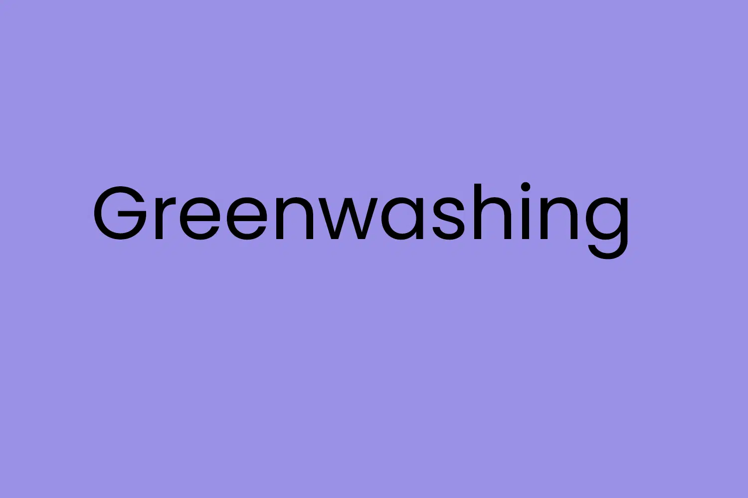 Greenwashing