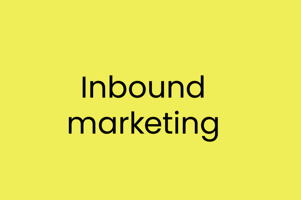 Inbound marketing