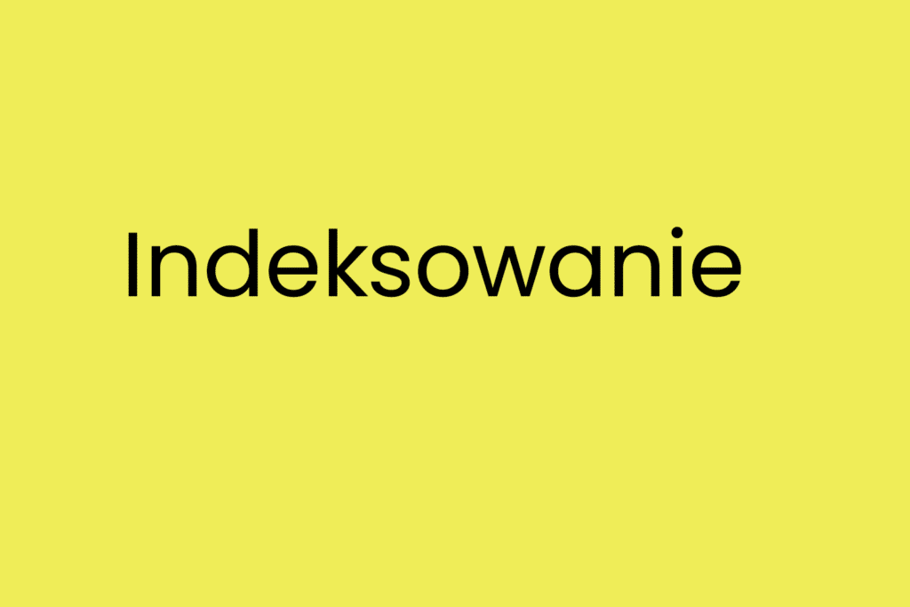 Indeksowanie