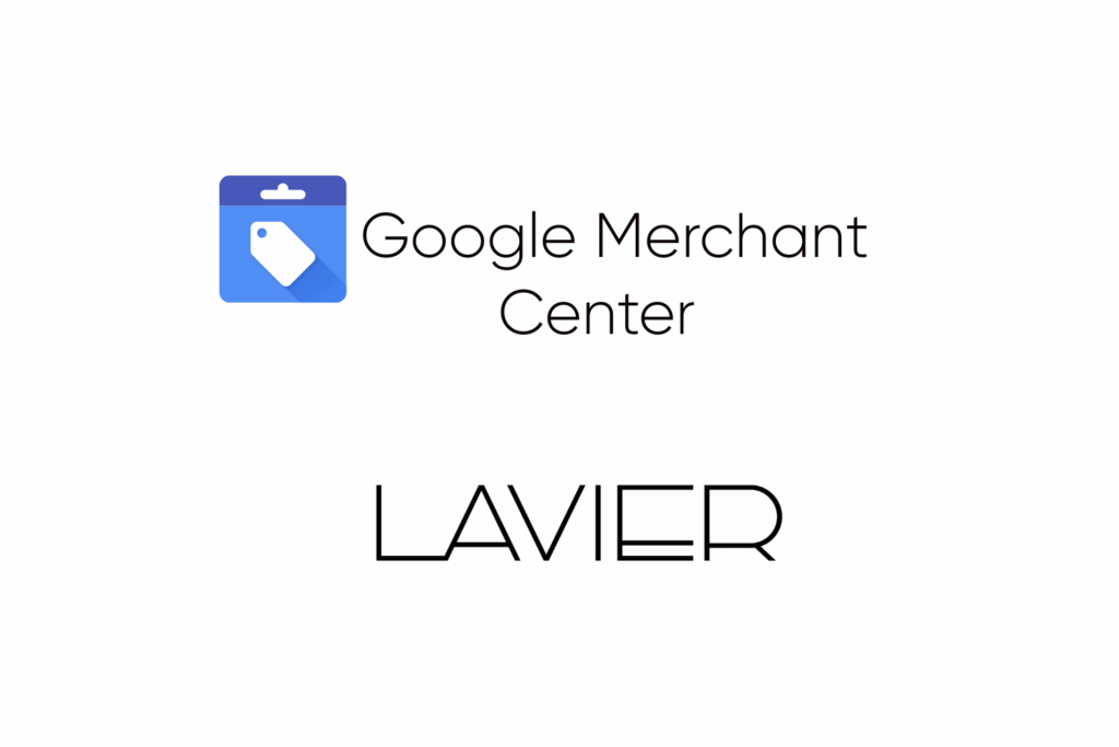 odblokowane konto Google Merchant Center Lavier
