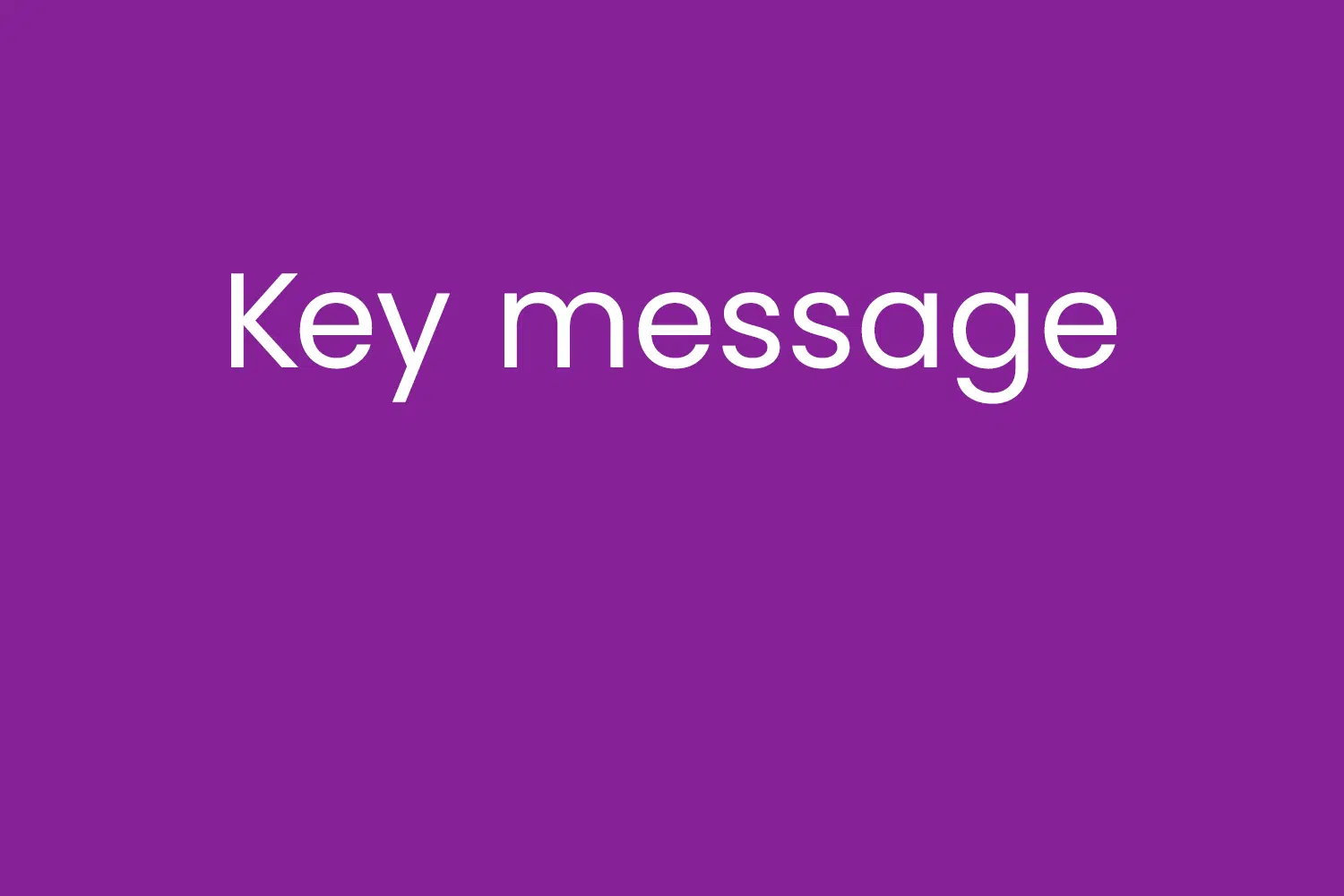 Key message