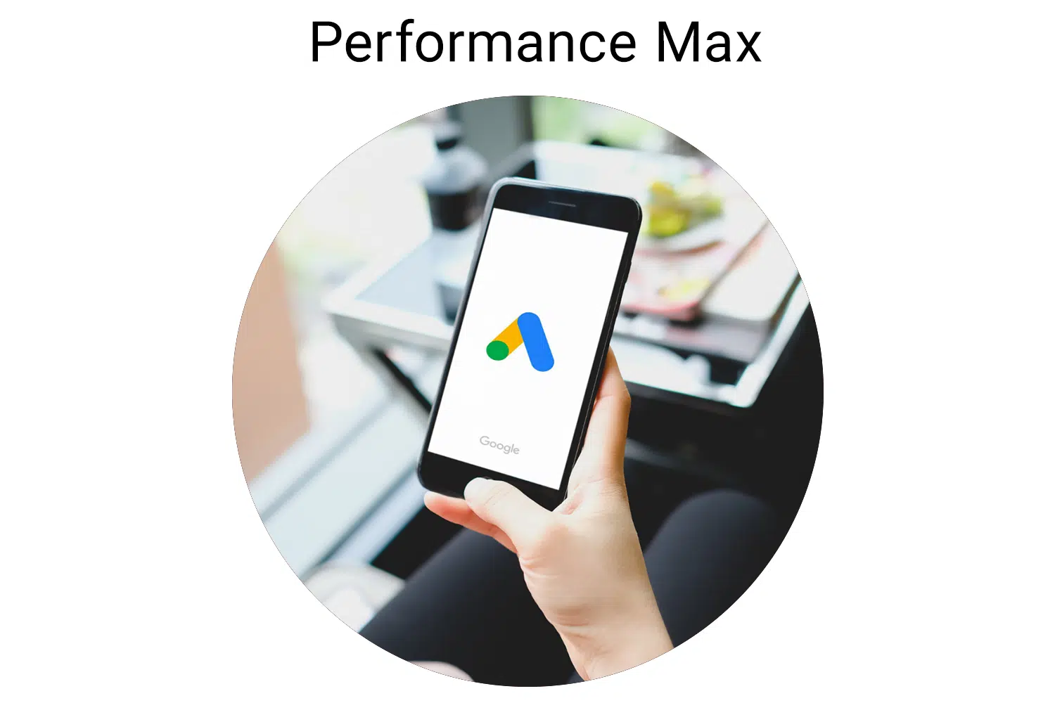 Google Ads Performance Max