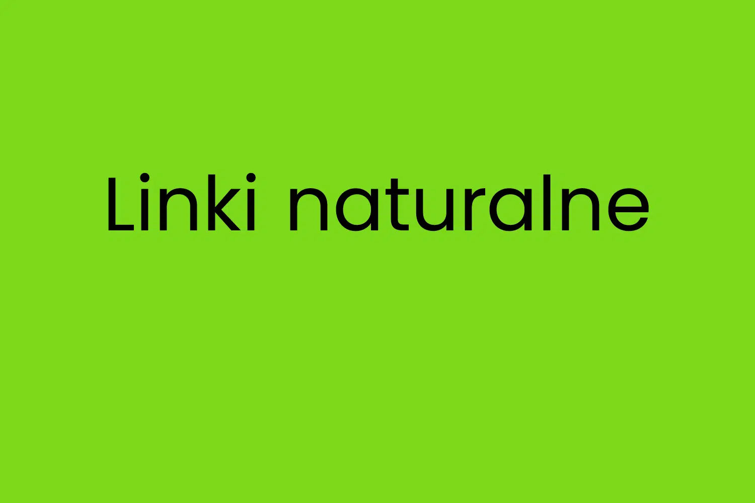 Linki naturalne