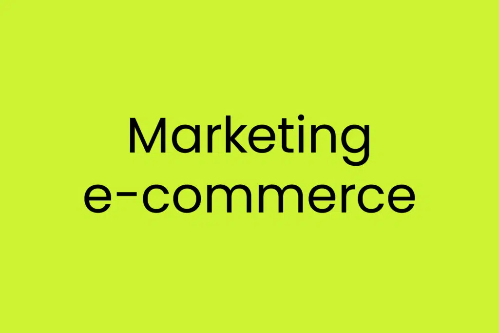 Marketing e-commerce