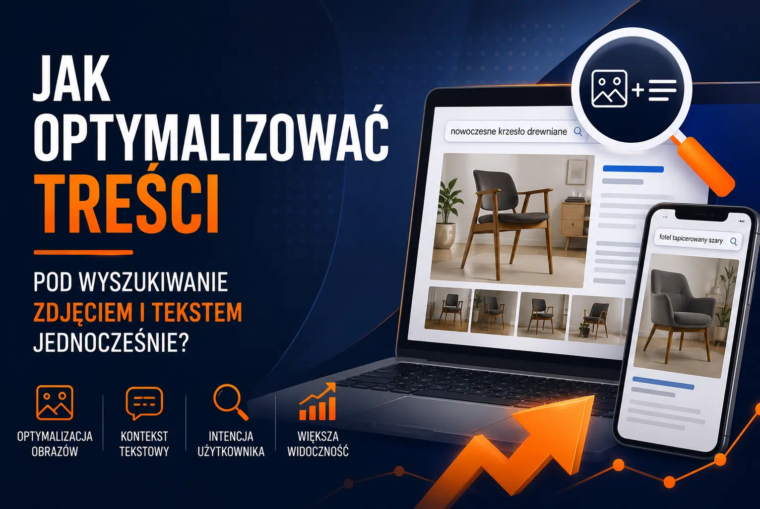 Jak optymalizować treści pod wyszukiwanie zdjęciem i tekstem