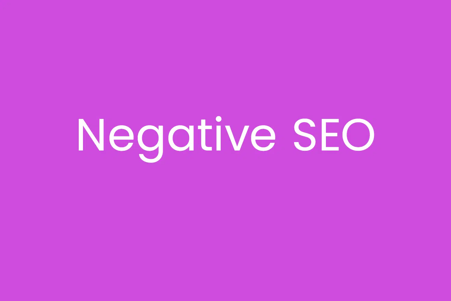 Negative SEO