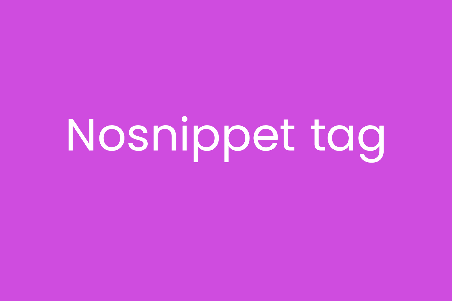 Nosnippet tag