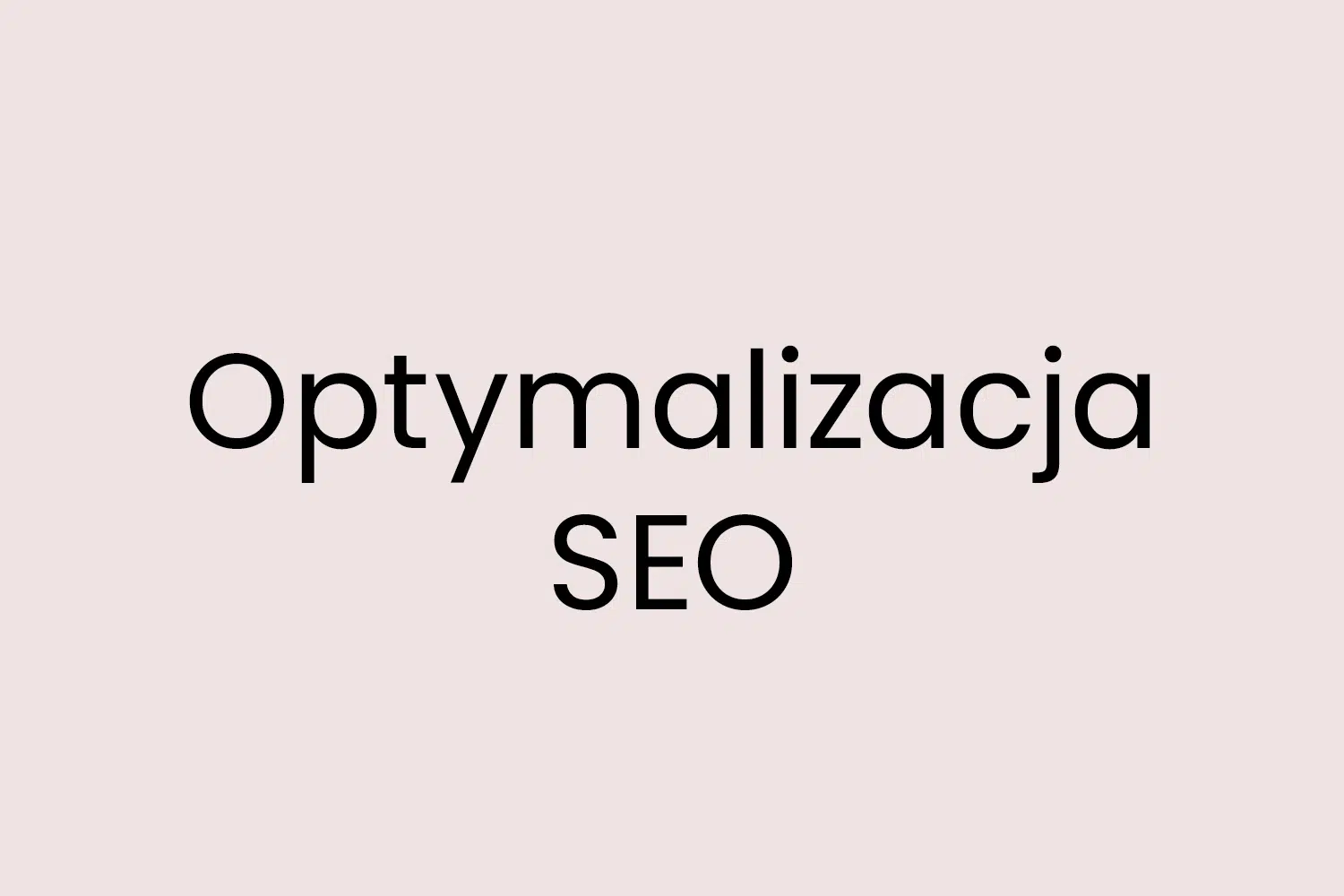 Optymalizacja SEO