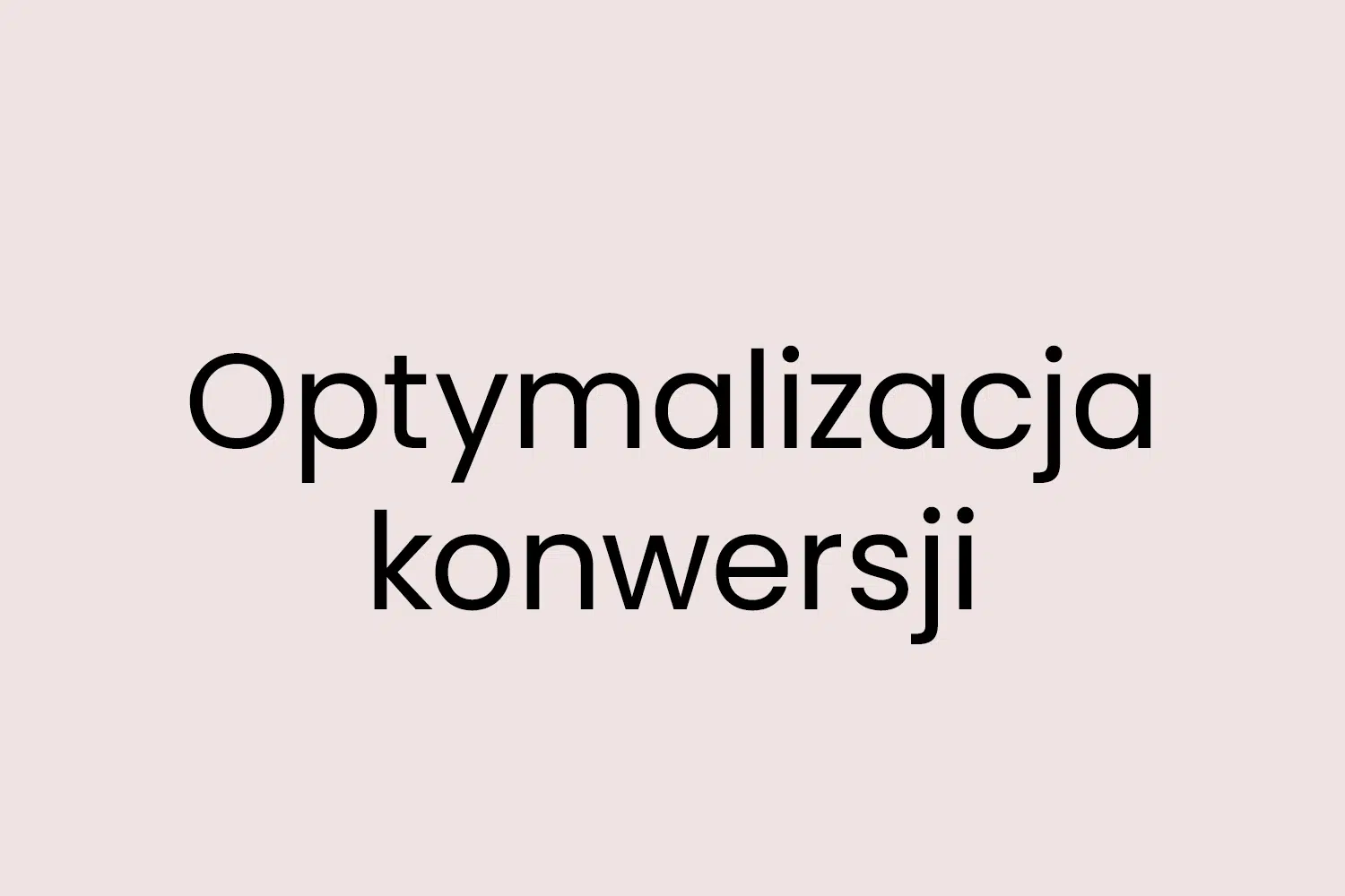 Optymalizacja konwersji