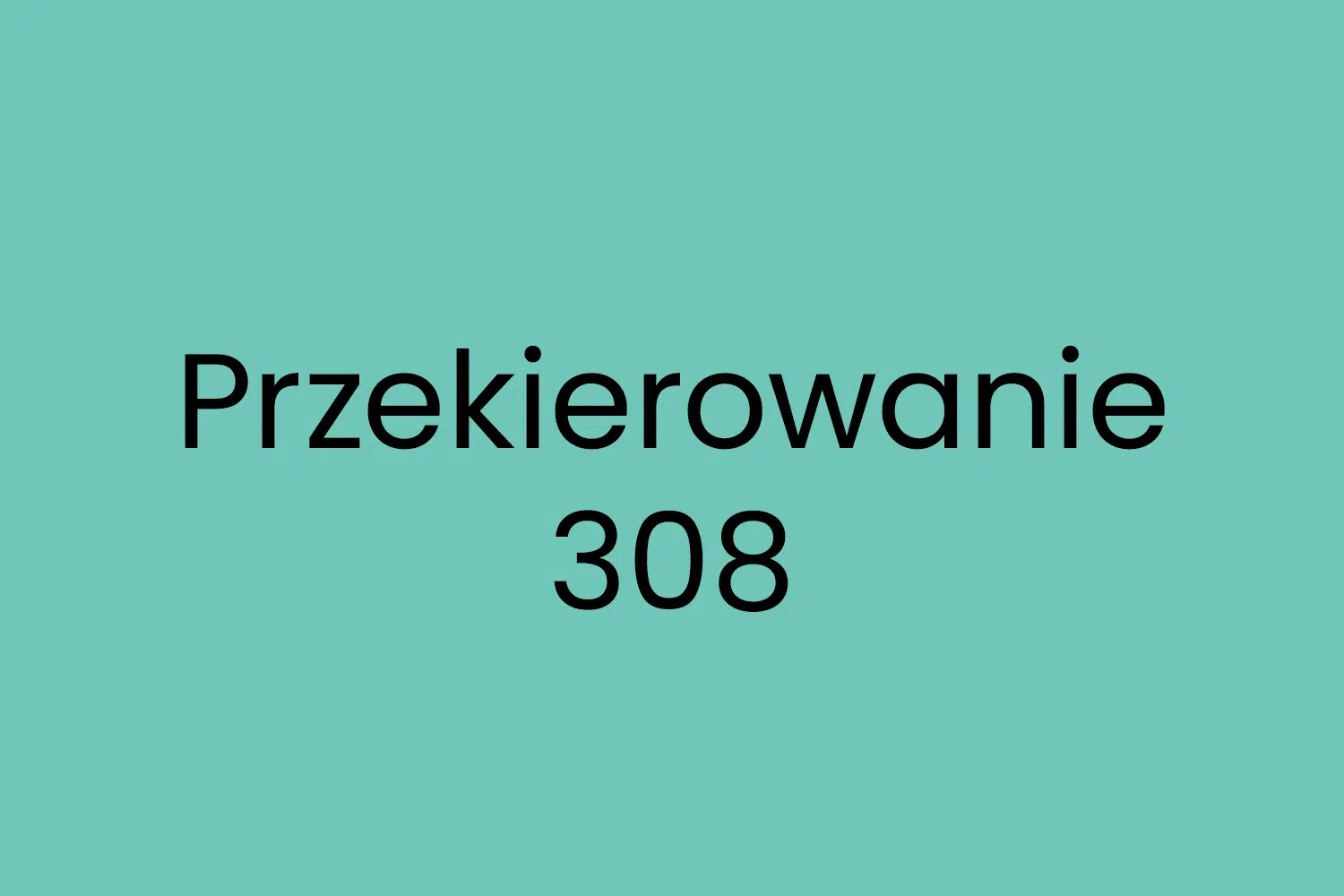 Przekierowanie 308