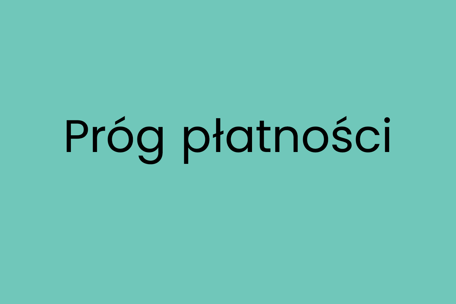 Próg płatności