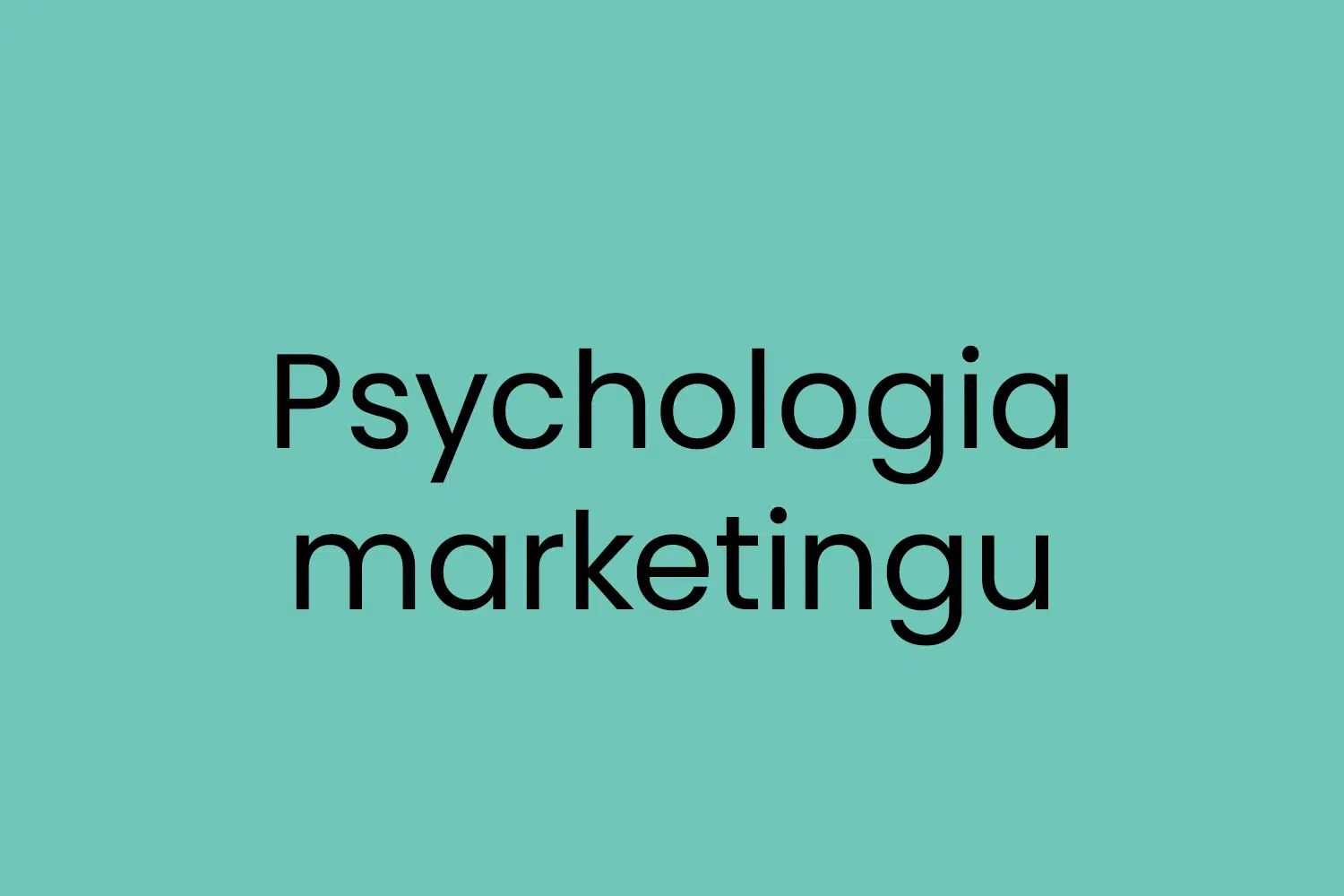 Psychologia marketingu