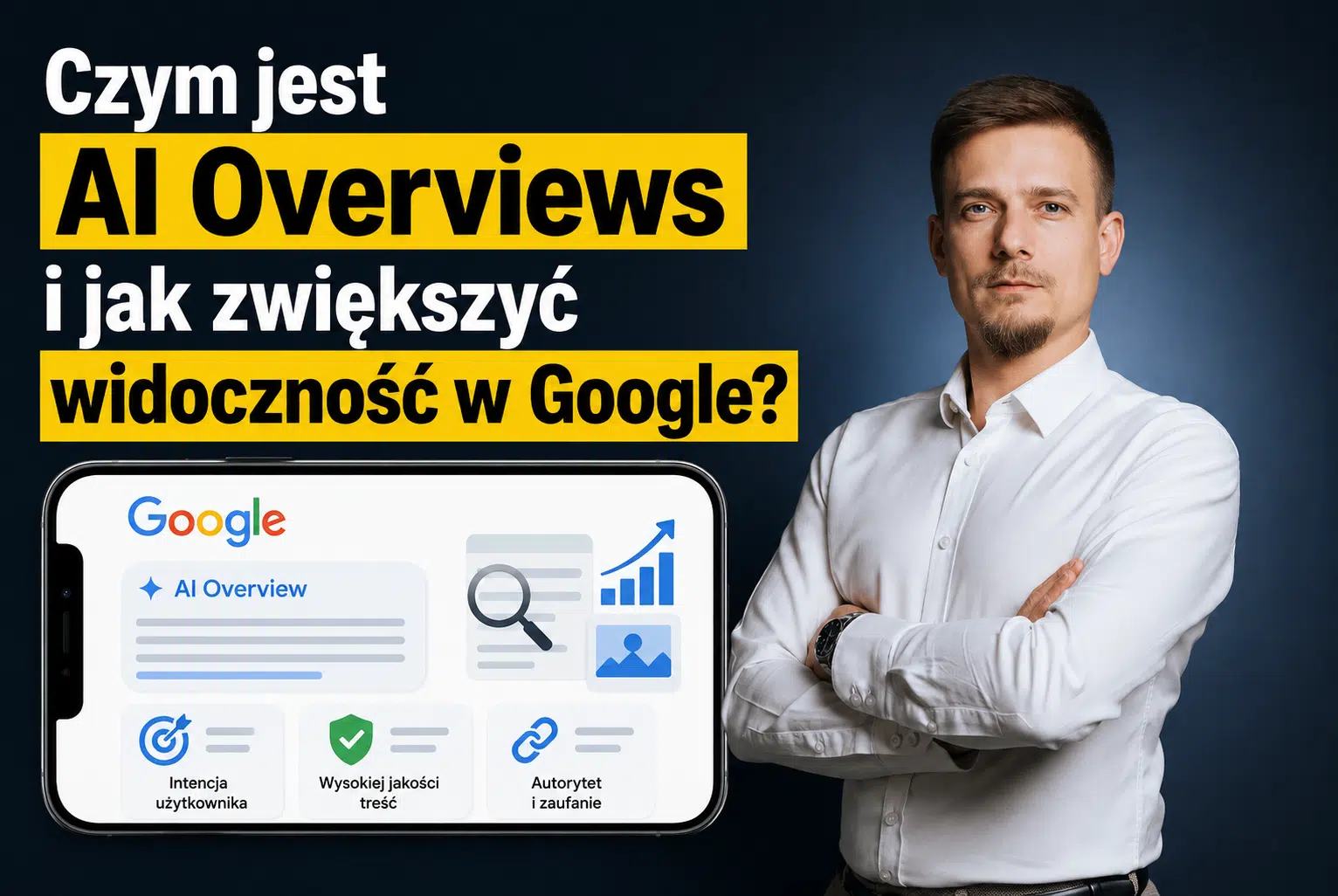 Czym jest AI Overviews i jak zwiększyć widoczność w Google