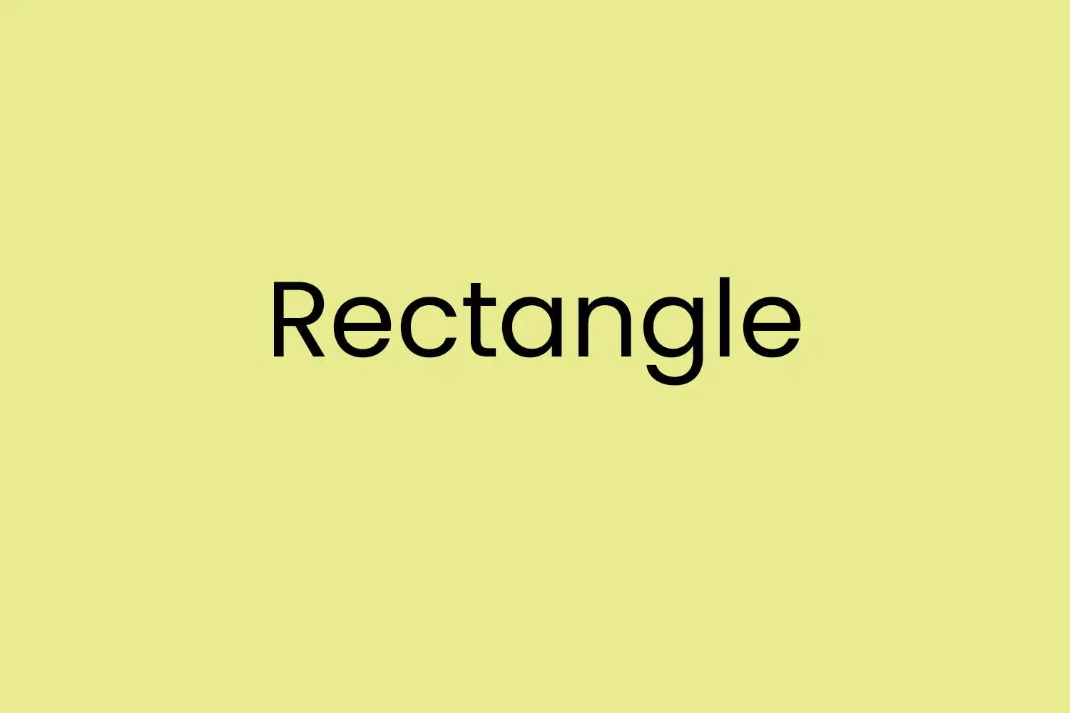 Rectangle