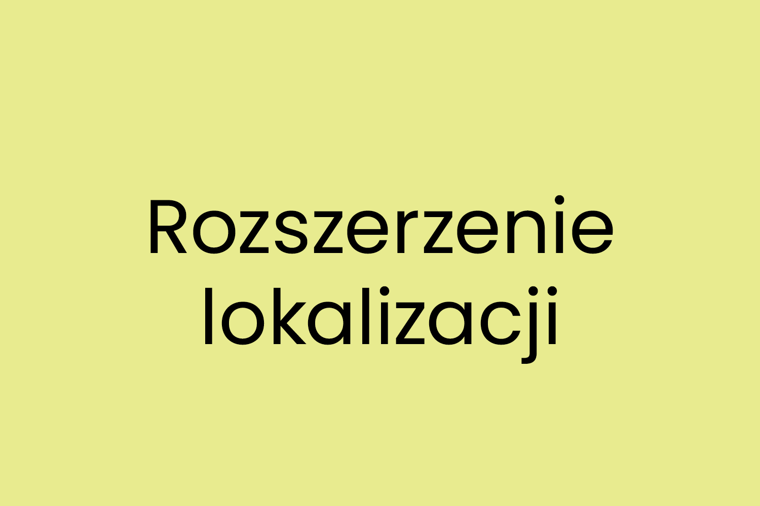 Rozszerzenie lokalizacji
